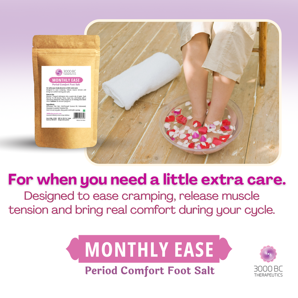 Monthly Ease Foot Salt | Himalayan Pink Salt with Cedarwood, Clary Sage & Lavender | Period Pain & Cycle Comfort | 250 gm