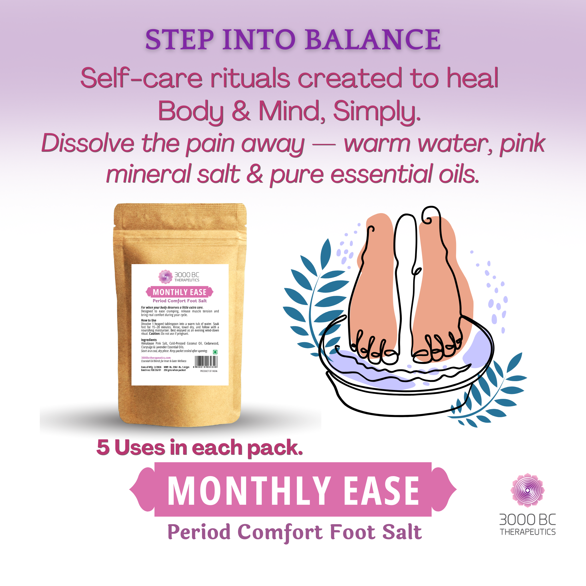 Monthly Ease Foot Salt | Himalayan Pink Salt with Cedarwood, Clary Sage & Lavender | Period Pain & Cycle Comfort | 250 gm