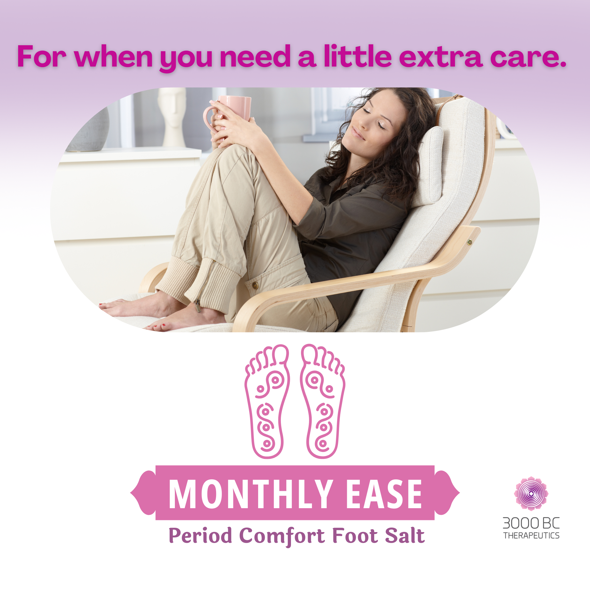 Monthly Ease Foot Salt | Himalayan Pink Salt with Cedarwood, Clary Sage & Lavender | Period Pain & Cycle Comfort | 250 gm